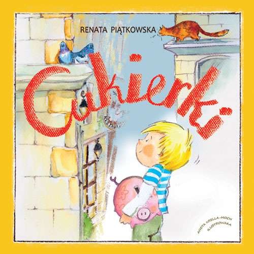 Książka "Cukierki" Renata Piątkowska - Edukacyjna 4+