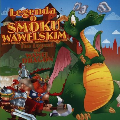 Legenda o Smoku Wawelskim - Książka Dwujęzyczna 10 str. 19x19