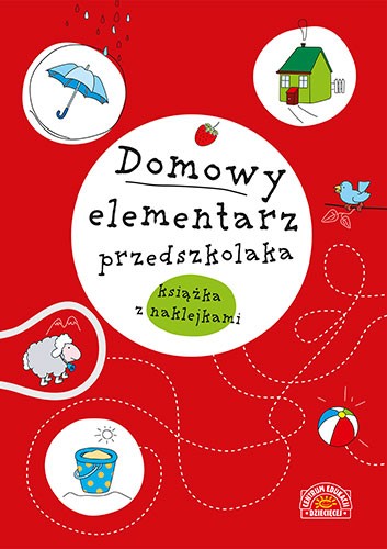 Domowy Elementarz Przedszkolaka Książka z Nalepkami 3+ | Mądre Dziecko