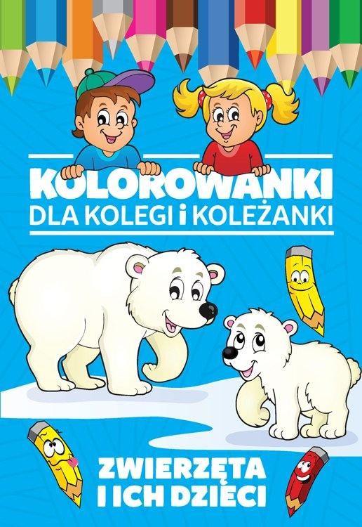 Zwierzęta i ich dzieci Kolorowanki 16 stron 1+ | Fabryka Wafelków