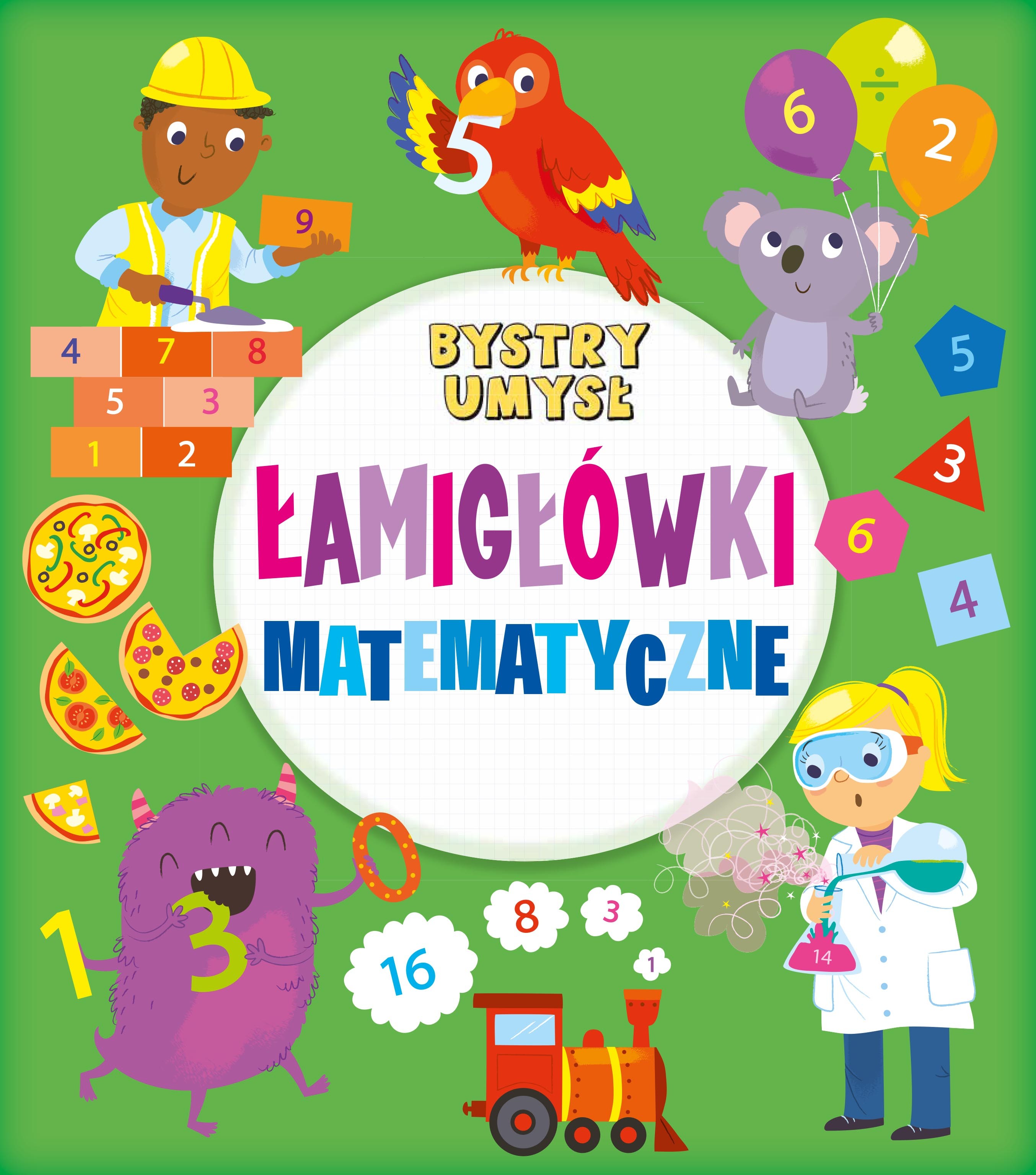 Bystry umysł - łamigłówki matematyczne 6+