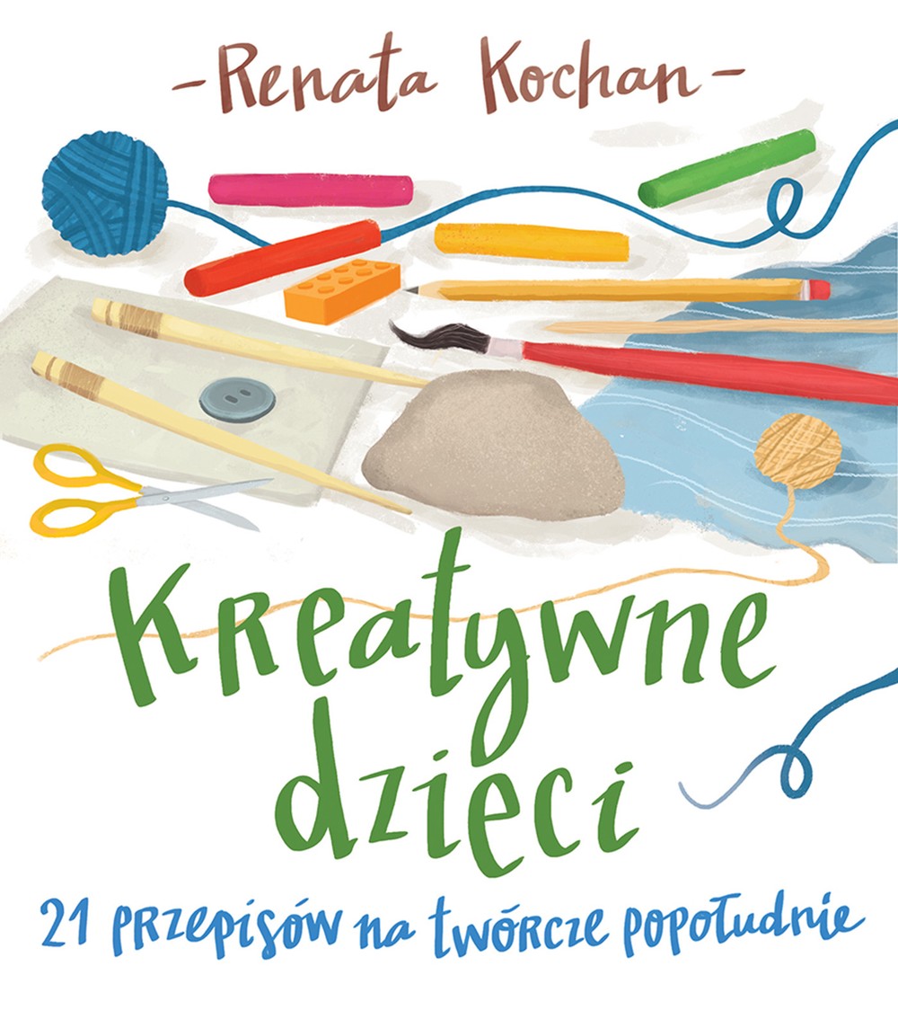 Kreatywne dzieci: 21 przepisów na twórcze popołudnie | 2017