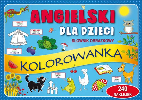 Literat Angielski Słownik Obrazkowy z Naklejkami 3+