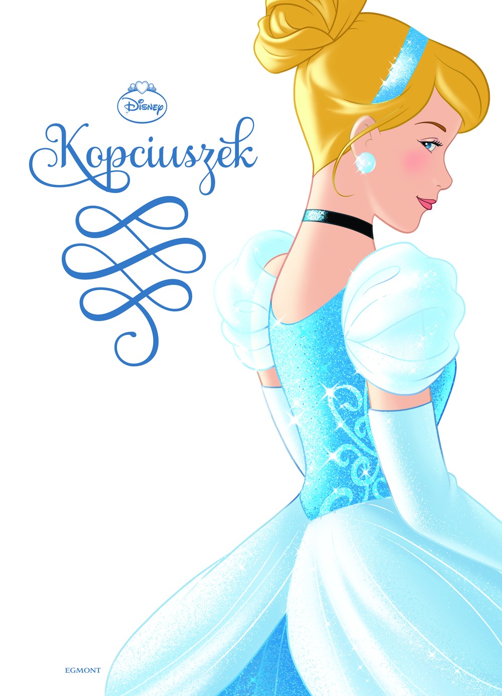 Kopciuszek - Książka z Bajką dla Dzieci 3+ | Egmont