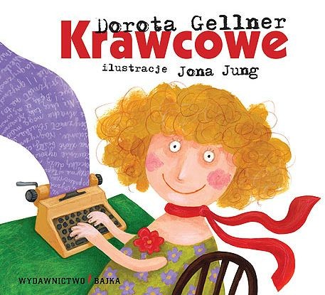 Bajka "Krawcowe" Dorota Gellner 4+ Rymowane Historie