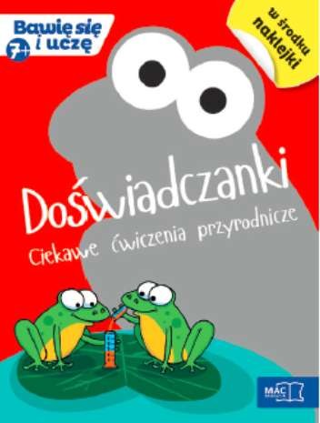 Doświadczanki Przyrodnicze Ćwiczenia Edukacyjne 3+