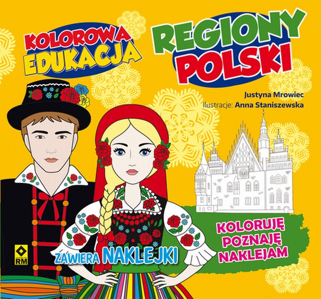 Regiony Polski Kolorowanka Edukacyjna Wydawnictwo RM 3+